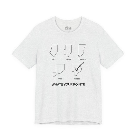 "What's Your Pointe" - WOODS - Soft Tee