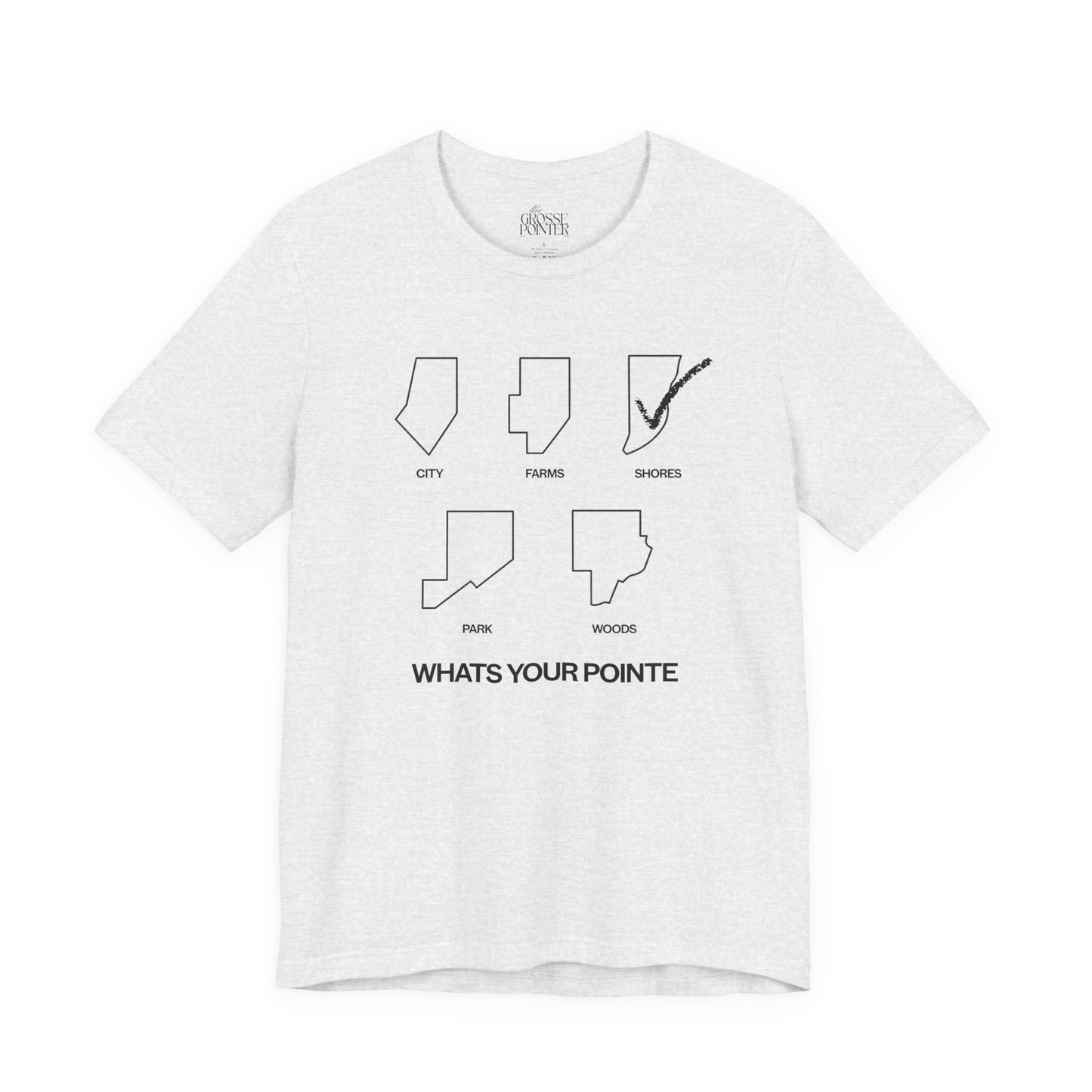 "What's Your Pointe" - SHORES -  Soft Tee