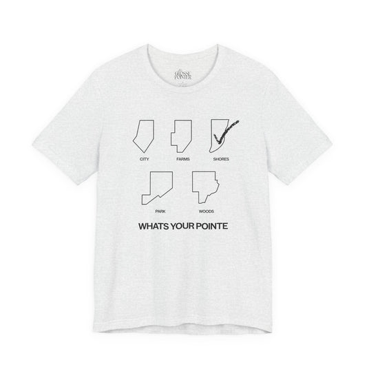 "What's Your Pointe" - SHORES -  Soft Tee