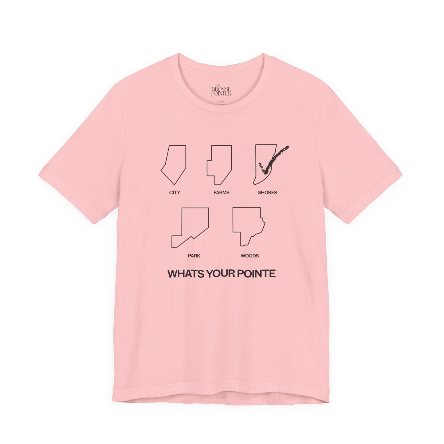 "What's Your Pointe" - SHORES -  Soft Tee